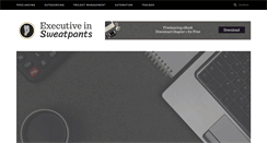 Desktop Screenshot of executiveinsweatpants.com